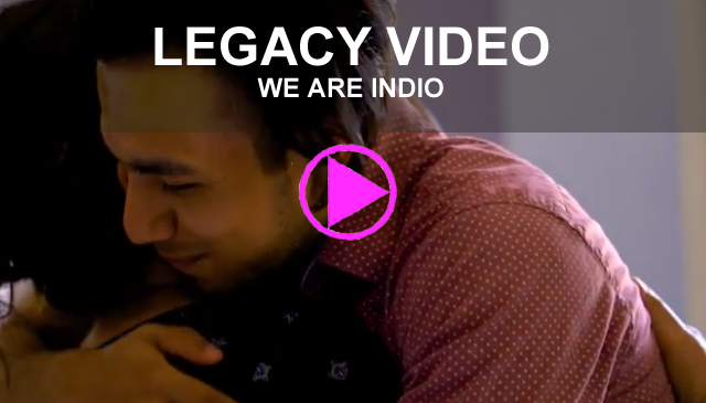 Legacy Video - We Are Indio